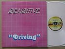 SENSITIVE -- DRIVING ************ ITALO DISCO ***** TOP CONDITION