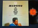 N/Mint Original Stereo RVG Jazz LP - Mingus  The Black Saint And The Sinner Lady