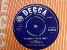 The Zombies  ,  Whenever You're Ready  /  I Love You  , Zombies , Decca , Mint -