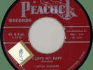 LITTLE RICHARD (w/ Johnny Otis Orch.) I Love My Baby 45rpm Peacock 1957