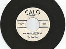Rare 45 R&B/Doowop Calo-202 Five Discs 