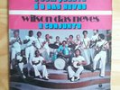 WILSON DAS NEVES - O Som Quente É O Das Neves  CHILE PRESS Funk BRAZIL
