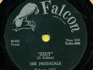 PRODIGALS  Judy b/w Marsha