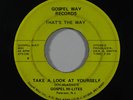 Gospel Funk 45 GOSPEL HI-LITES Take A Look At Yuorself on Gospel Way