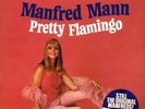 MANFRED MANN / PRETTY FLAMINGO - Sealed LP / 180 Gram  (Sundazed, 2013)