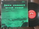 WEST COAST JAZZ CONCERT NM LP EXTER GORDON WARDELL GRAY SAVOY RVG DG LIVE