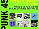 Soul Jazz Records Presents-Punk 45: Burn, Rubber City, Bu VINYL NEW