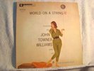 LP-JOHN TOWNER WILLIAMS-WORLD ON A STRING-MARY TYLER MOORE COVER-NM -DG-ORIG