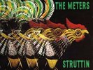 The Meters STRUTTIN' Limited Edition JOSIE RECORDS New Sealed COLORED VINYL LP