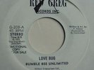 BUMBLE BEE UNLIMITED Love Bug DJ Promo 45 Red Greg 203 1976 Disco Boogie VG++-NM