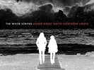 White Stripes Under Great White Northern Lights 2xLP vinyl record sealed