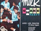 LES PIRATES & DANY LOGAN MILK SHAKE PARTY 25CM 10’’ BIEM BEL AIR 311.025 MADISON