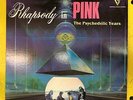 RHAPSODY IN PINK LP The Psychedelic Years (NM) pink floyd bbc sessions