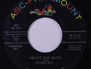RONNIE SELF: Pretty Bad Blues / Three Hearts Later 45 (dj) rare Rockabilly