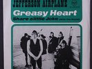 JEFFERSON AIRPLANE: Greasy Heart / Share A Little Joke 45 (Germany, w/ VG+ PS)