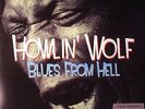 HOWLIN WOLF - Blues From Hell - Vinyl (gatefold 180 gram vinyl 2xLP)