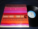 CHARLIE ROUSE / TENOR SAX - BOSSA NOVA BACCHANAL - BLUE NOTE ST-84119