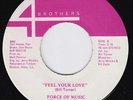 FORCE OF MUSIC Feel Your Love RARE M- modern soul 45 boogie disco NORTHERN SOUL