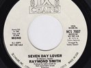 RAYMOND SMITH Seven Day Lover SAME AS James Fountain NORTHERN SOUL 45 funk HEAR