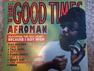 AFROMAN The Good Times 2x LP VINYL Because I Got High