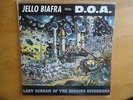 Jello Biafra with D.O.A.-Last Scream -Test Press-KBD-Dead Kennedy's--Fear-Lard