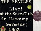 THE BEATLES live at the star club in hamburg germany 1962 BLS 5560 DOUBLE LP