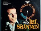 DEL SHANNON 1661 SECONDS w/DEL ULTRA-RARE ORIG'63 AMY STEREO LP MONARCH PRESSING