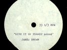 JAMES BROWN GIVE IT UP/TURN IT LOOSE INSANELY RARE ORIG'69 KING MONO 12
