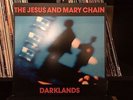 THE JESUS AND MARY CHAIN/DARKLANDS LP ORIGINAL ISSUE - 99 CENT AUCTION