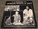 E.W. Wainwright's African Roots Of Jazz Aroj Records