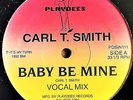CARL T.SMITH - BABY BE MINE 12