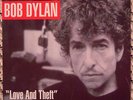 BOB DYLAN LOVE AND THEFT DOUBLE LP ON COLUMBIA