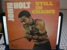 JOHN HOLT/STILL IN CHAINS/JA DYNAMIC SOUNDS LP