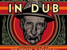 William S. Burroughs - In Dub (Conducted By Dub Spencer & Trance Hil [Vinyl New]