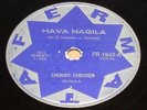 CHUBBY CHECKER 1963 Hava Nagila/Alouette 10” 78 RPM Twist RARE BRAZIL