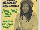 Bob Marley & The Wailers Three Little Birds GERMAN Import 45 Island HEAR IT