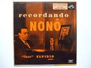 FATS ELPIDIO - RECORDANDO NONÔ 10'' 1st MONO 1956 BRAZIL MPB JAZZ SAMBA BOSSA