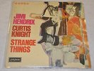 Jimi Hendrix & Curtis Knight - Strange Things - LP London