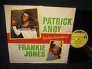 Patrick Andy and Frankie Jones 