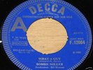 BOBBIE MILLER WHAT A GUY b/w YOU WENT UK DECCA DEMO 7