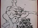 BADEN POWELL Vontade BRAZIL BOSSA NOVA GUITAR LP HEAR