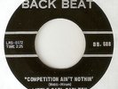 LITTLE CARL CARLTON Competition Aint Nothin BACK BEAT RARER  NORTHERN SOUL 45