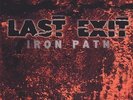 LAST EXIT-IRON PATH-VINYL LP ESP DISK NEU