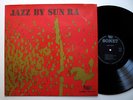 SUN RA jazz by sun ra - rare SONET SWEDEN '57 original pressing arkestra jazz