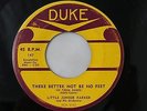 Little Junior Parker There Better Not Be No Feet / Driving Me Mad Duke 147