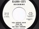 Northern Soul 45 NEW YORKERS You Should Have Told Me/Going To Be A Wedding