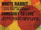 JEFFERSON AIRPLANE. WHITE RABBIT. VERY RARE FRENCH PS 7