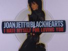 JOAN JETT & BLACKHEARTS: I Hate Myself For Loving You 45 (UK, shape pic disc wi