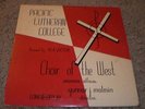 Pacific Lutheran College Choir Of The West Souvenir Album RARE Private Christian