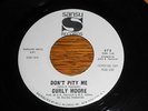 RARE 1960s Northern Soul 45 CURLY MOORE SANSU RECORDS WHITE LABEL PROMO #473 